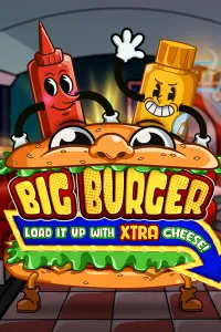 Big Burger Load it up with Xtra cheese